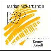 MARIAN MCPARTLAND - Piano Jazz With Kenny Burrell cover 