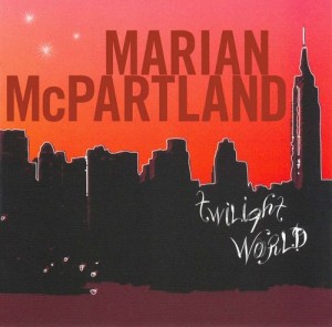 MARIAN MCPARTLAND - Twilight World cover 