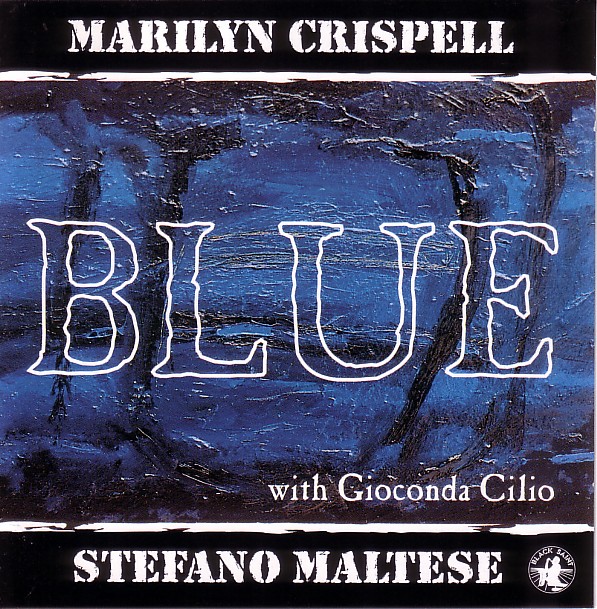 MARILYN CRISPELL - Blue (with Stefano Maltese) cover 