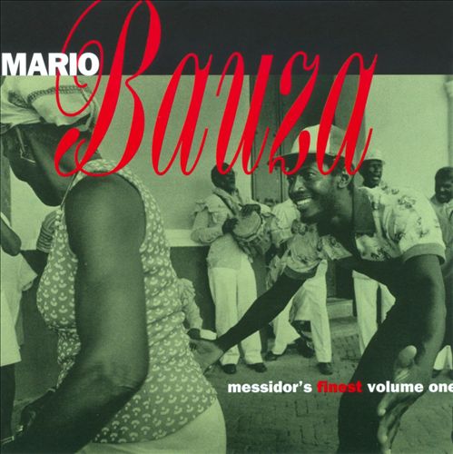 MARIO BAUZÁ - Messidor's Finest Volume One cover 