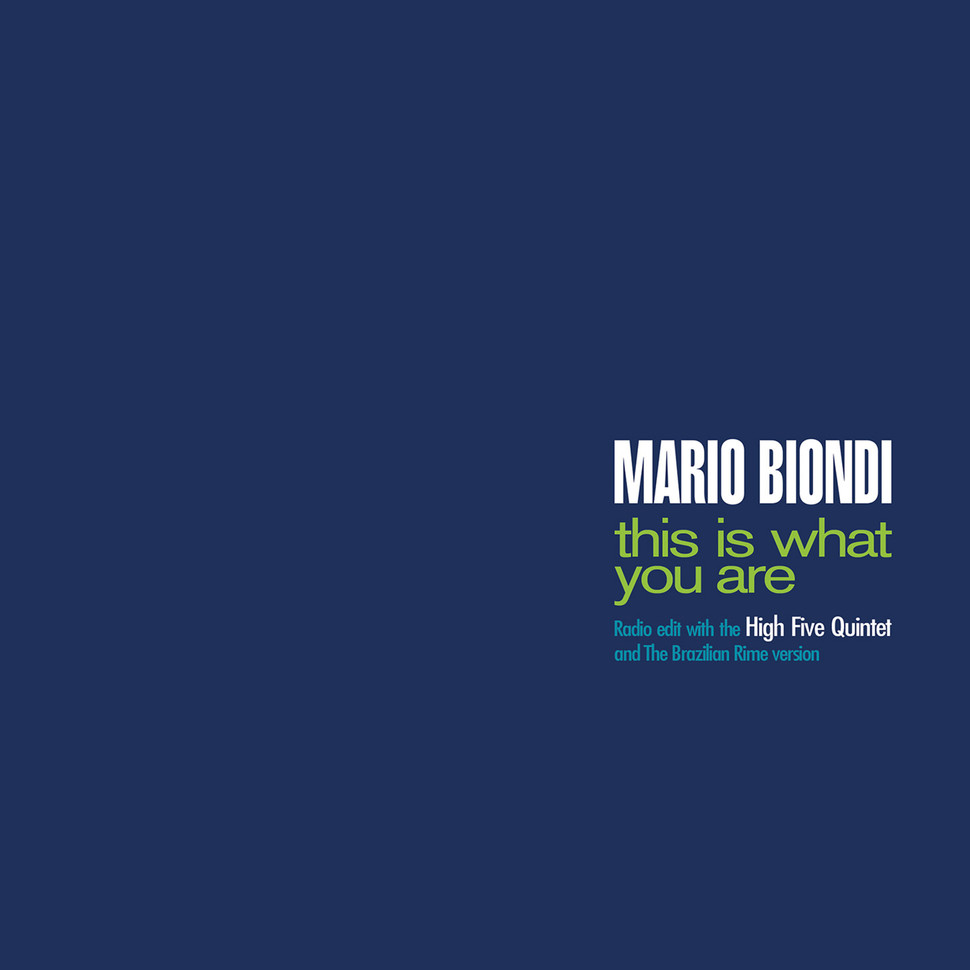 MARIO BIONDI - This Is What You Are (Radio Edit / Brazilian Rime) cover 