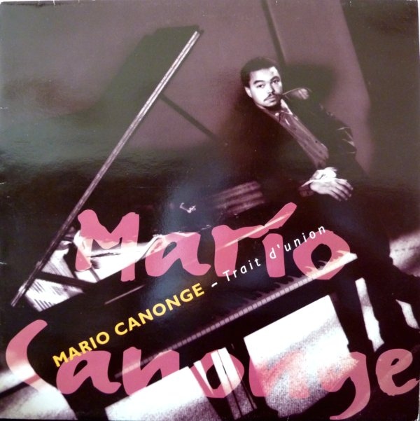 MARIO CANONGE - Trait D'Union cover 