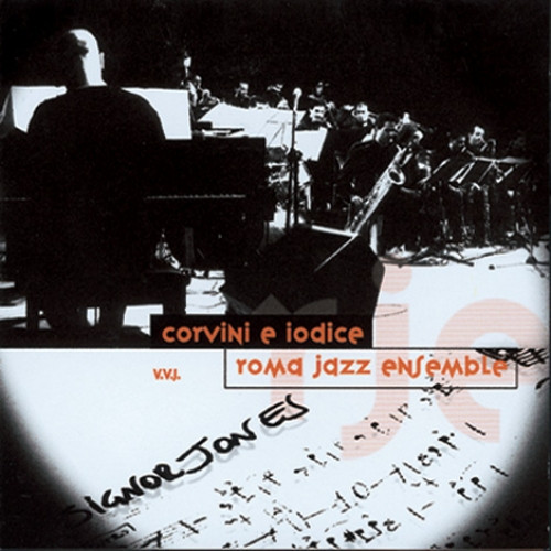 MARIO CORVINI - Corvini & Iodice Roma Jazz Ensemble : Signor Jones cover 