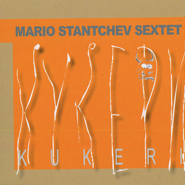 MARIO STANTCHEV - Kukeri cover 
