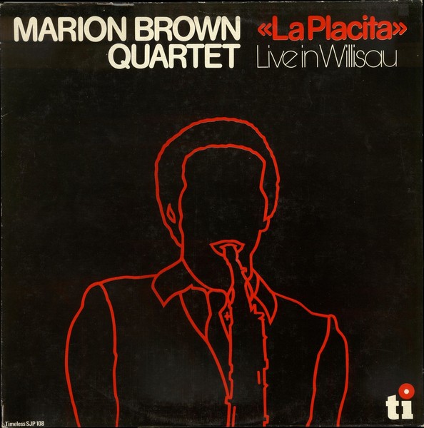 MARION BROWN - La Placita - Live in Willisau cover 
