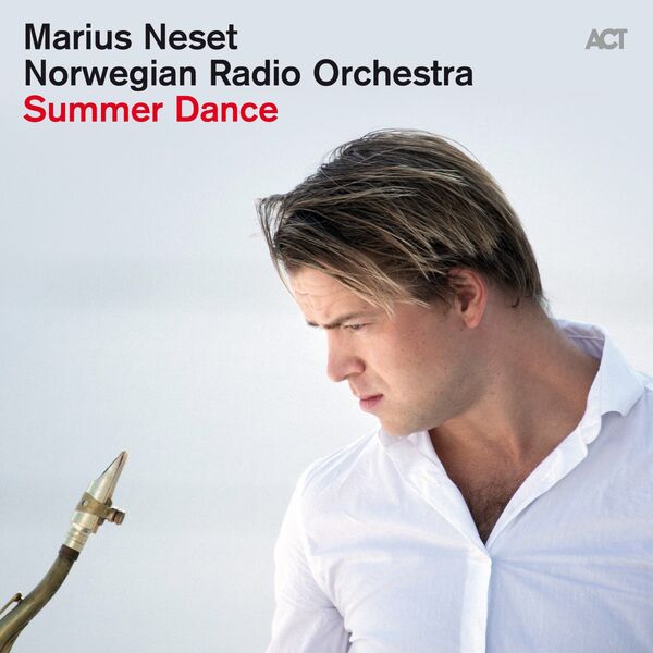 MARIUS NESET - Marius Neset & The Norwegian Radio Orchestra : Summer Dance cover 