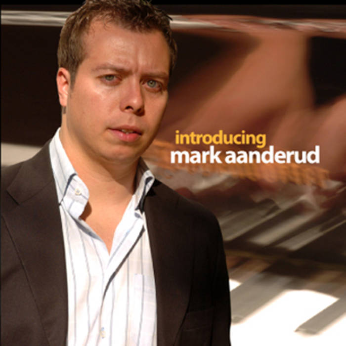 MARK AANDERUD - Introducing Mark Aanderud cover 