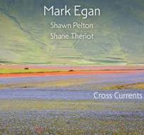 MARK EGAN - Cross Currents cover 