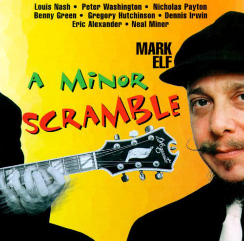 MARK ELF - A Minor Scramble cover 