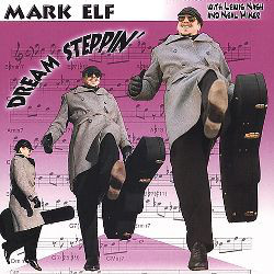 MARK ELF - Dream Steppin' cover 