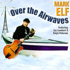 MARK ELF - Over the Airwaves cover 