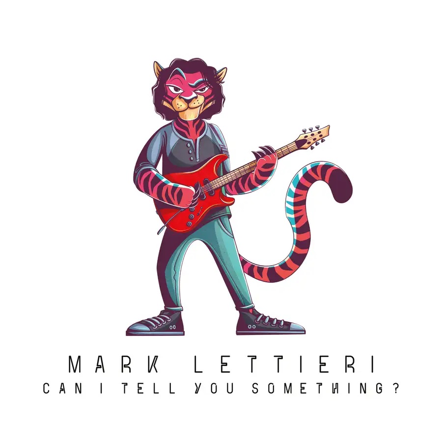 MARK LETTIERI - Can I Tell You Something? cover 