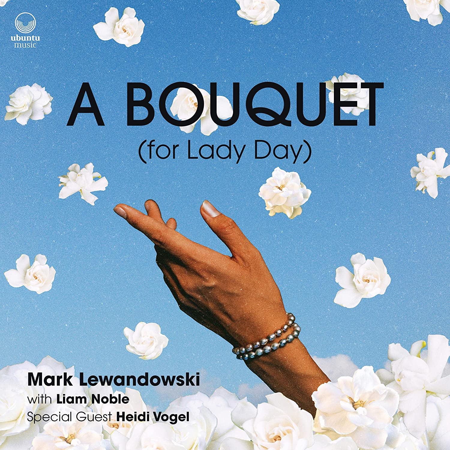 MARK LEWANDOWSKI - A Bouquet (for Lady Day) cover 