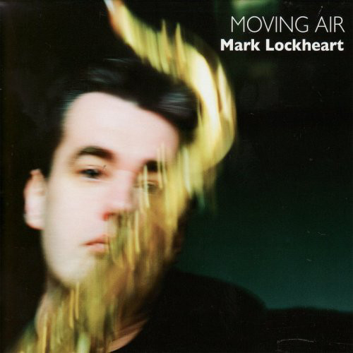MARK LOCKHEART - Moving Air cover 