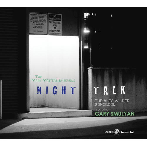 MARK MASTERS ENSEMBLE - Night Talk -The Alec Wilder Songbook cover 