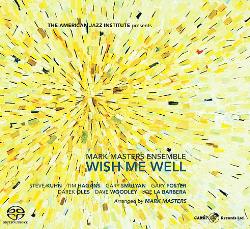 MARK MASTERS ENSEMBLE - Wish Me Well cover 