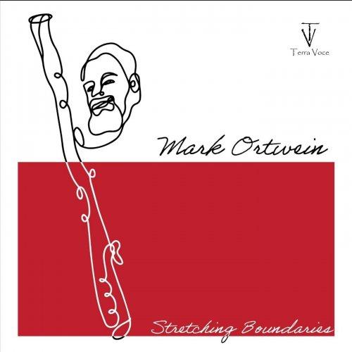 MARK ORTWEIN - Stretching Boundaries cover 
