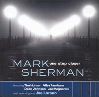 MARK SHERMAN - One Step Closer cover 