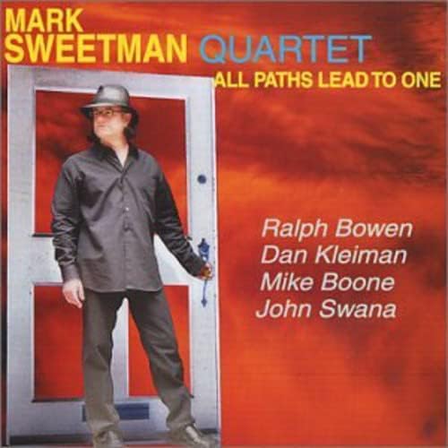 MARK SWEETMAN - All Paths Lead to One cover 