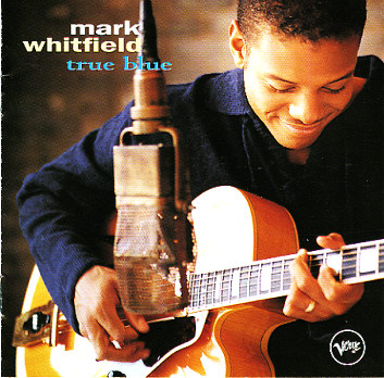 MARK WHITFIELD - True Blue cover 