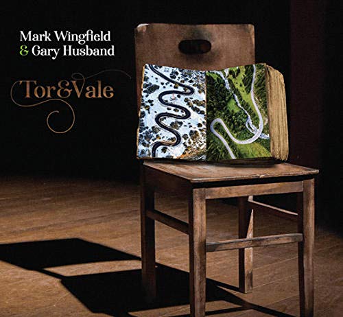 MARK WINGFIELD - Mark Wingfield & Gary Husband : Tor & Vale cover 