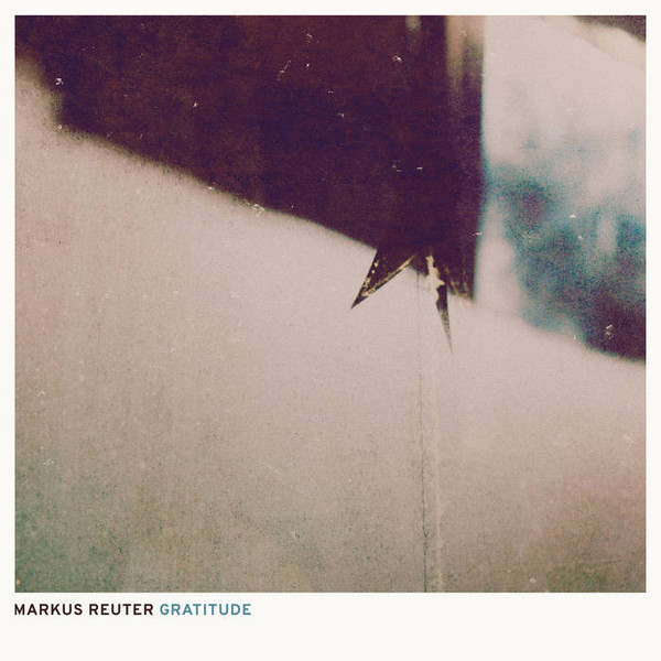 MARKUS REUTER - Gratitude cover 