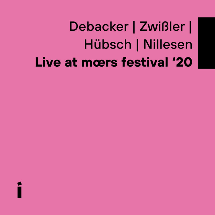 MARLIES DEBACKER - Debacker | Zwißler | Hübsch | Nillesen : Live at Mœrs festival '20 cover 