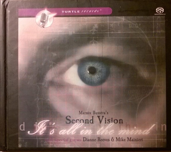 MARNIX BUSSTRA - Marnix Busstra's Second Vision : It's All In The Mind cover 