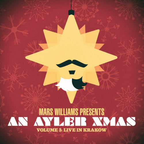 MARS WILLIAMS - An Ayler Xmas Vol.3 Live In Krakow cover 