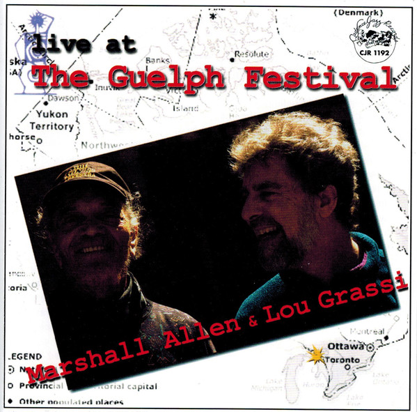MARSHALL ALLEN - Marshall Allen & Lou Grassi ‎: Live At The Guelph Festival cover 