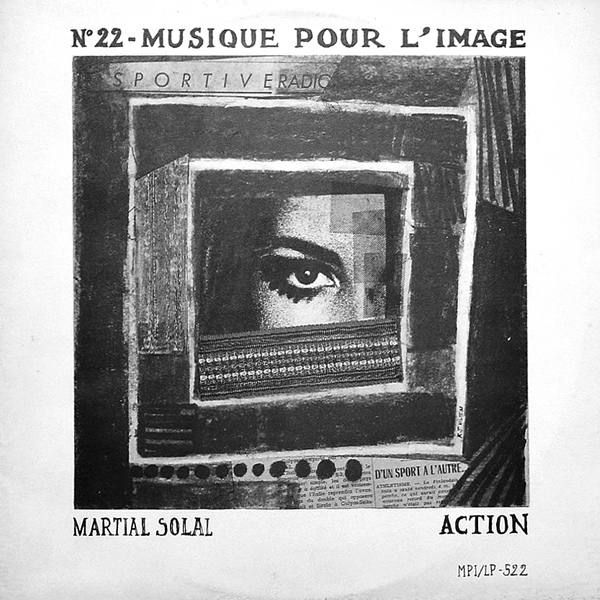 MARTIAL SOLAL - Action (Musique Pour L'Image N° 22) cover 