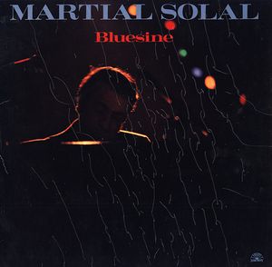 MARTIAL SOLAL - Bluesine cover 