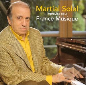 MARTIAL SOLAL - Martial Solal improvise pour France Musique cover 