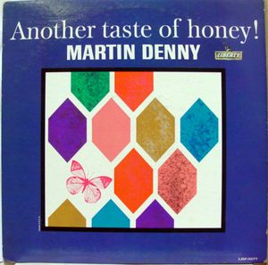 MARTIN DENNY - Another Taste of Honey cover 