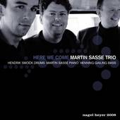 MARTIN SASSE - Here We Come cover 