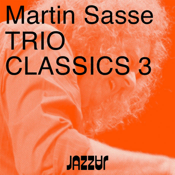 MARTIN SASSE - Trio Classics 3 cover 