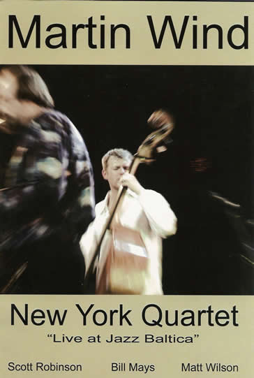 MARTIN WIND - Martin Wind New York Quartet: Live at JazzBaltica cover 