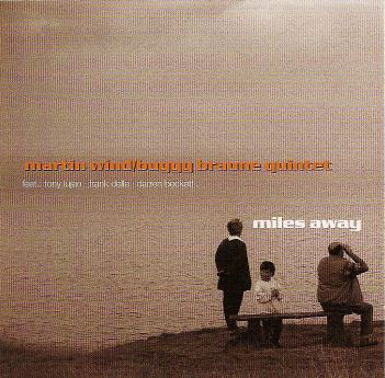 MARTIN WIND - Martin Wind / Buggy Braune Quintet ‎: Miles Away cover 