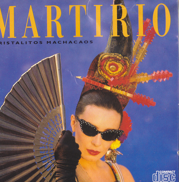 MARTIRIO - Cristalitos Machacaos cover 