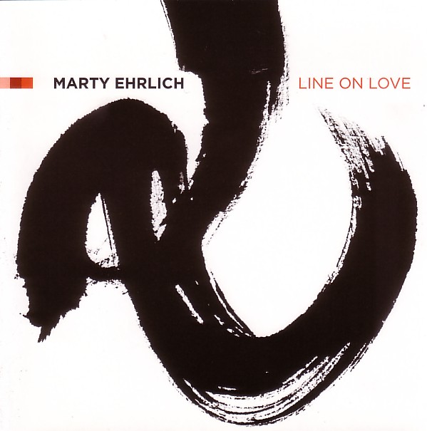MARTY EHRLICH - Line on Love cover 