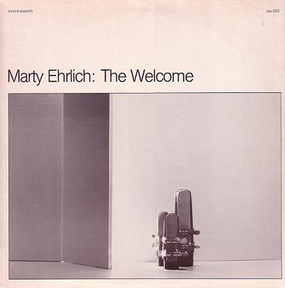 MARTY EHRLICH - The Welcome cover 