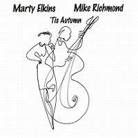 MARTY ELKINS - Marty Elkins & Mike Richmond : 'Tis Autumn cover 