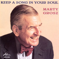 MARTY GROSZ - Keep a Song in Your Soul cover 