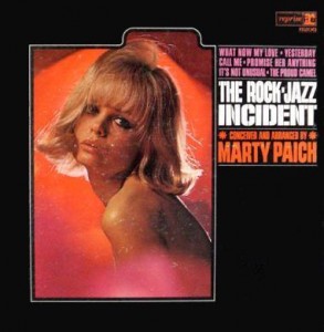 MARTY PAICH - The Rock-Jazz Incident cover 