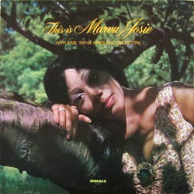 MARVA JOSIE - Marva Josie With Earl Hines And His Orchestra : This Is Marva Josie cover 