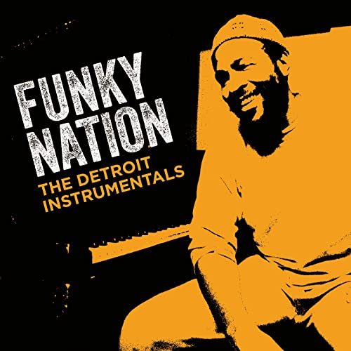 MARVIN GAYE - Funky Nation : The Detroit Instrumentals cover 