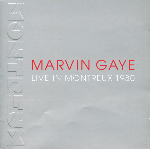 MARVIN GAYE - Live In Montreux 1980 cover 