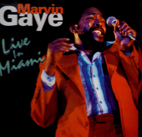 MARVIN GAYE - Recorded Live In Miami cover 