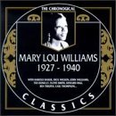 MARY LOU WILLIAMS - The Chronological Classics: Mary Lou Williams 1927-1940 cover 