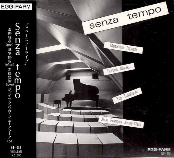 MASAHIKO TOGASHI - Masahiko Togashi / Haruna Miyake / Yuji Takahashi / Jean-François Jenny-Clark : Senza Tempo cover 
